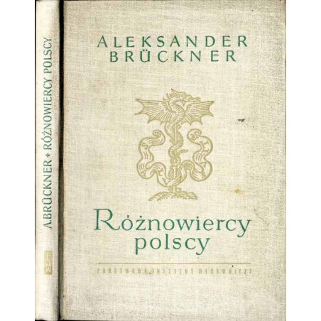 Różnowiercy polscy. Szkice obyczajowe i literackie