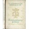 Różnowiercy polscy. Szkice obyczajowe i literackie