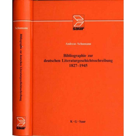 Bibliographie zur deutchen Literaturgeschichtsschreibung 1827-1945