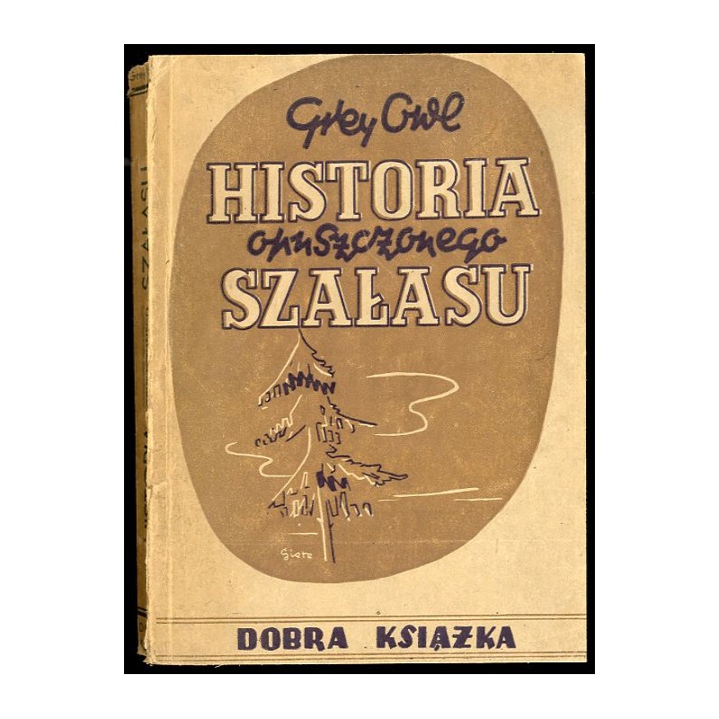 Historia opuszczonego szałasu