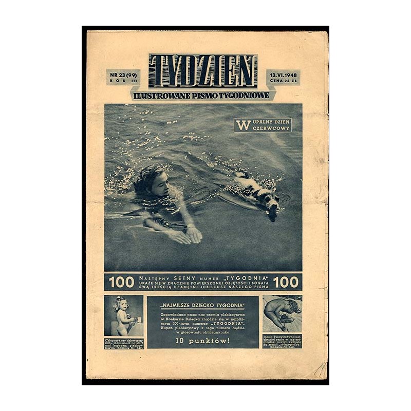 Tydzień. Ilustrowane pismo tygodniowe. R.3 (1948). Nr 23 (99) (13 czerwca 1948)