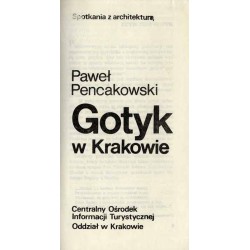 Gotyk w Krakowie