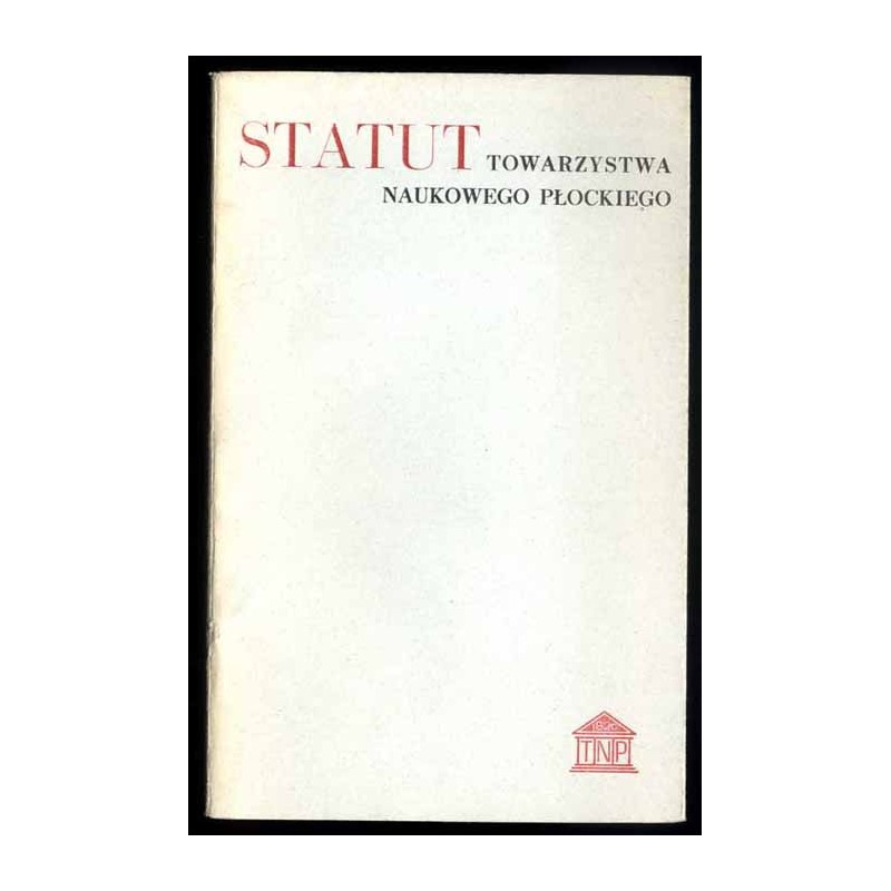 Statut Towarzystwa Naukowego Płockiego