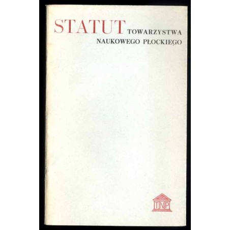 Statut Towarzystwa Naukowego Płockiego