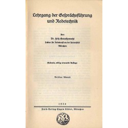 Lehrgang der Gesprächsführung und Redetechnik. Dritter Abend