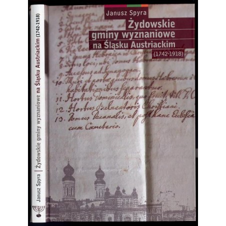 Żydowskie gminy wyznaniowe na Śląsku Austriackim (1742-1918)