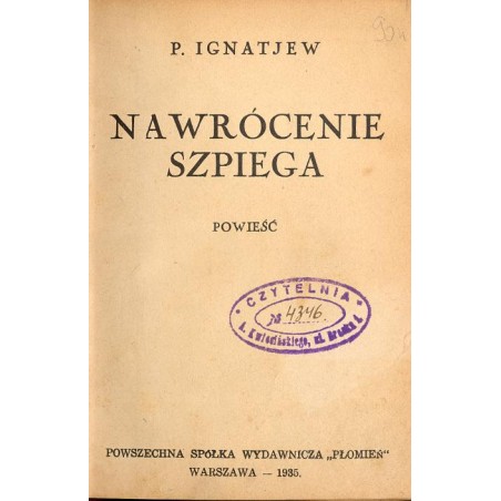 Nawrócenie szpiega. Powieść