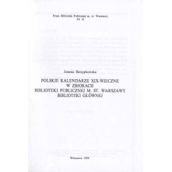 Polskie kalendarze XIX-wieczne w zbiorach Biblioteki Publicznej m. st. Warszawy Biblioteki Głównej