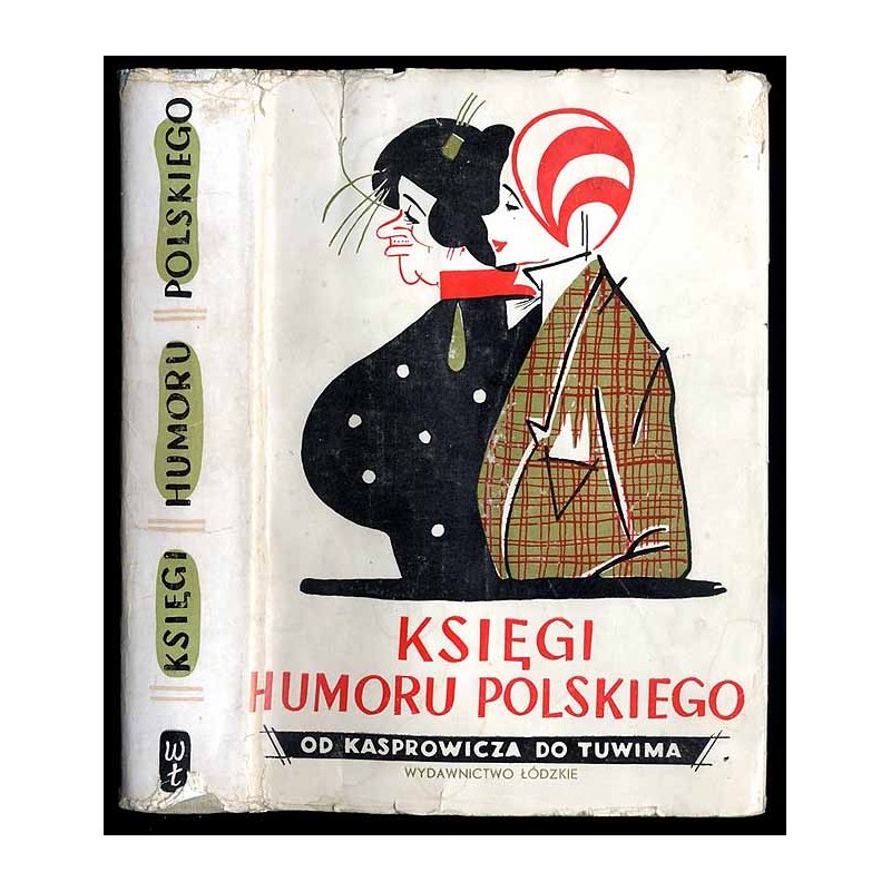 Księgi humoru polskiego. [T.4] Od Kasprowicza do Tuwima