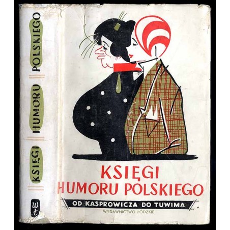 Księgi humoru polskiego. [T.4] Od Kasprowicza do Tuwima