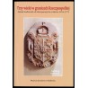 Trzy wieki w granicach Rzeczpospolitej. Zamek malborski od inkorporacji do rozbioru (1454-1772). Katalog wystawy