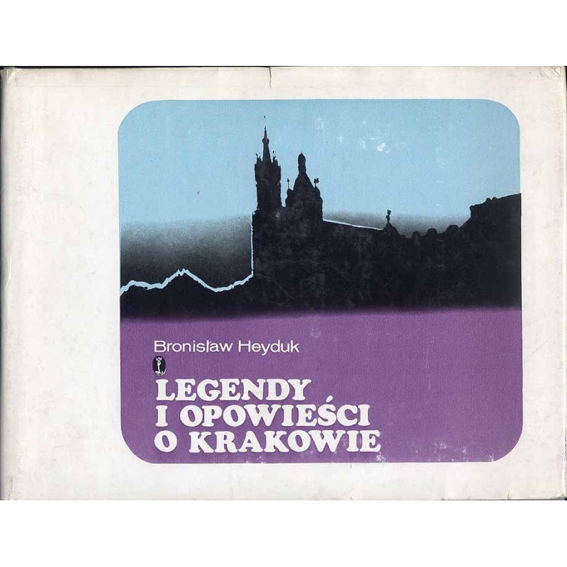 Legendy i opowieści o Krakowie
