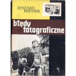 Błędy fotograficzne w czarno-białej fotografii amatorskiej