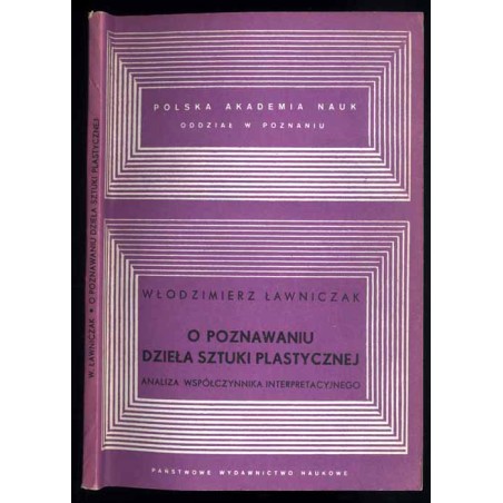 O poznawaniu dzieła sztuki plastycznej. Analiza współczynnika interpretacyjnego