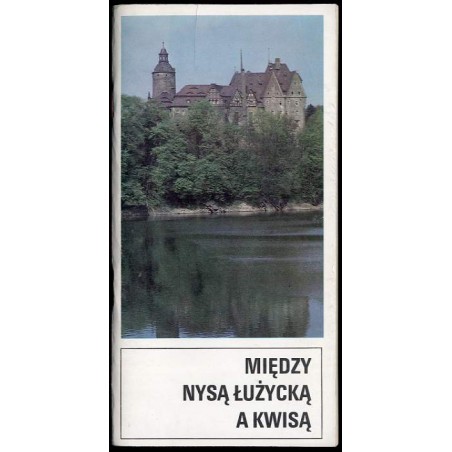 Między Nysą Łużycką a Kwisą