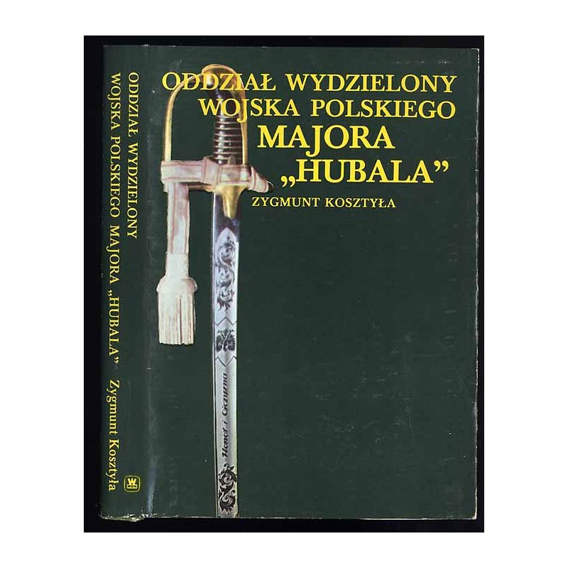 Oddział Wydzielony Wojska Polskiego majora "Hubala"