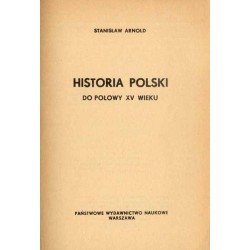 Historia Polski do połowy XV wieku