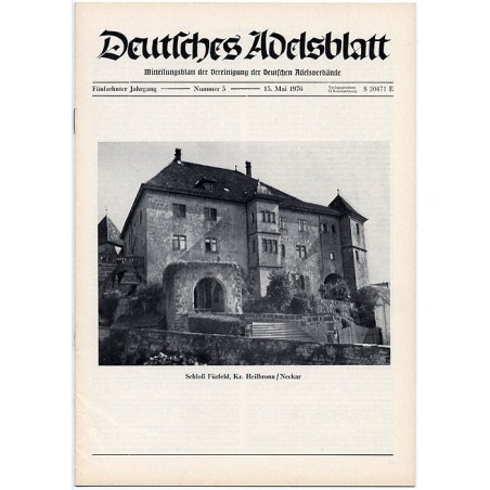 Deutsches Adelsblatt. 15. Jahrgang (1976). Nr 5 (15 V 1976) [Schloß Fürfeld, Kr. Heilbronn / Neckar]