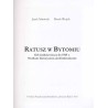 Ratusz w Bytomiu. Od średniowiecza do 1945 r. Studium historyczno-architektoniczne