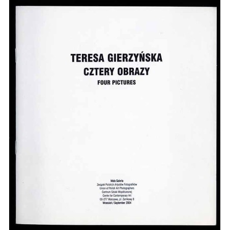 Teresa Gierzyńska. Cztery obrazy. Four pictures