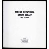 Teresa Gierzyńska. Cztery obrazy. Four pictures