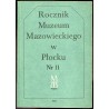 Rocznik Muzeum Mazowieckiego w Płocku. Nr 11 (1986): Działalność Muzeum Mazowieckiego w Płocku w latach 1973-1980