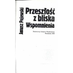 Przeszłość z bliska. Wspomnienia