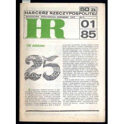 Harcerz Rzeczypospolitej. Miesięcznik Krakowskiej Chorągwi ZHP. R.4 (1985). Nr 1