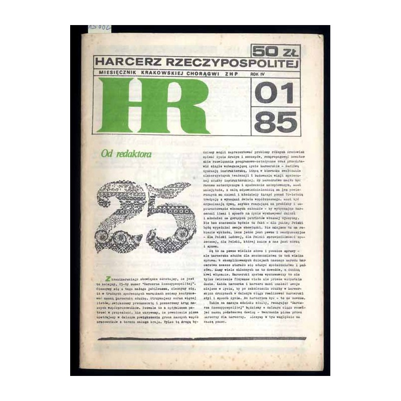 Harcerz Rzeczypospolitej. Miesięcznik Krakowskiej Chorągwi ZHP. R.4 (1985). Nr 1