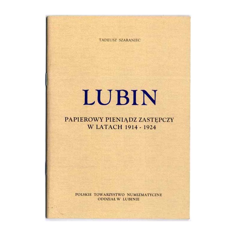 Lublin - papierowy pieniądz zastępczy w latach 1914-1924