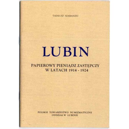 Lublin - papierowy pieniądz zastępczy w latach 1914-1924