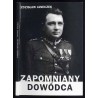 Zapomniany dowódca. Płk. Jan Emil Stanek (1895-1961)