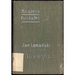Nowenna czyli Dziewięćdziesiąt dziewięć dytyrambów o szczęściu