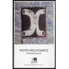 Piotr Wójtowicz. Personifikacje. Galeria BWA, Rzeszów - listopad '95