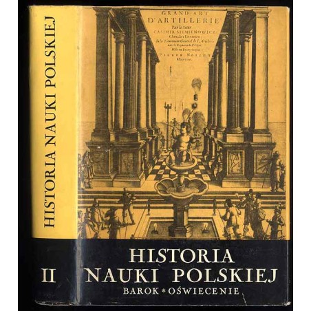 Historia nauki polskiej. T.2: Barycz Henryk: Barok Opałek Kazimierz: Oświecenie