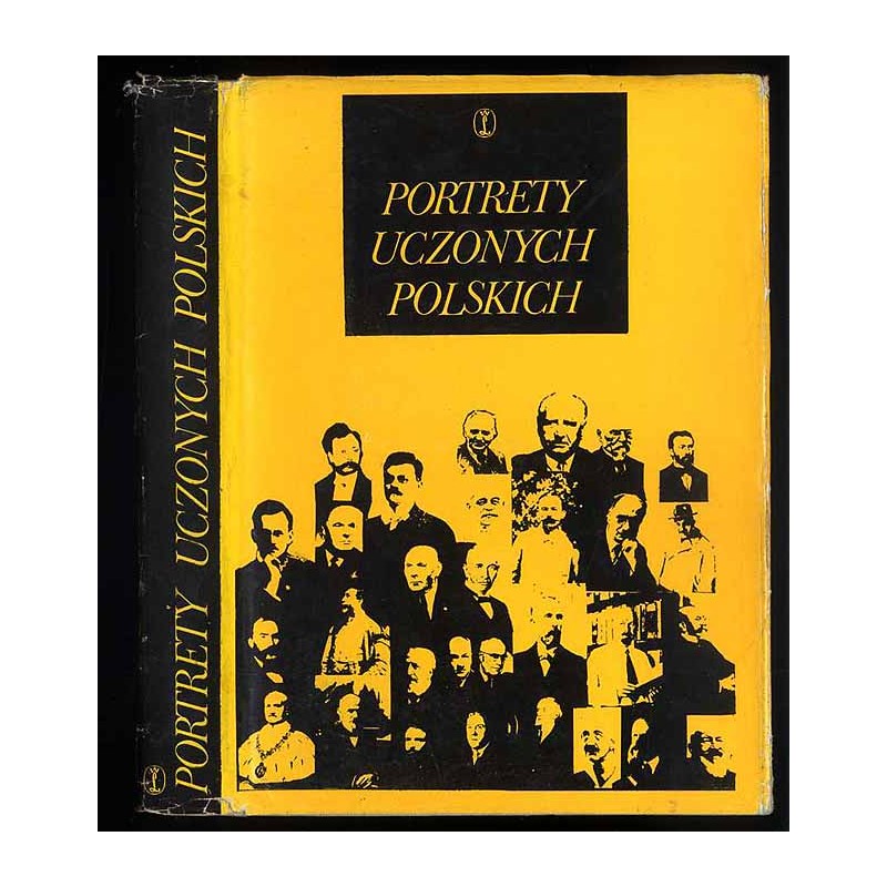Portrety uczonych polskich. 51 sylwetek humanistów