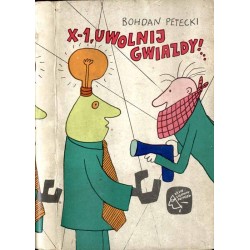 X-1 uwolnij gwiazdy! ...