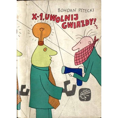 X-1 uwolnij gwiazdy! ...