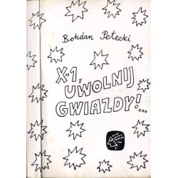 X-1 uwolnij gwiazdy! ...