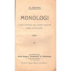 Monologi i inne utwory na scenę amatorską lub salon. II