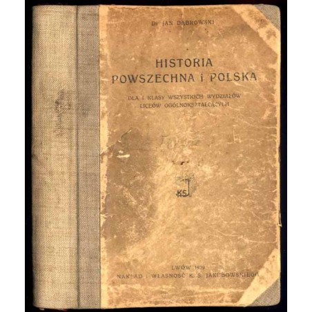 Historia powszechna i polska dla I klasy wszystkich wydziałów liceów ogólnokształcących (książka pomocnicza)