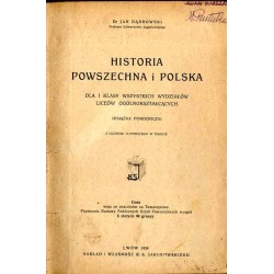 Historia powszechna i polska dla I klasy wszystkich wydziałów liceów ogólnokształcących (książka pomocnicza)