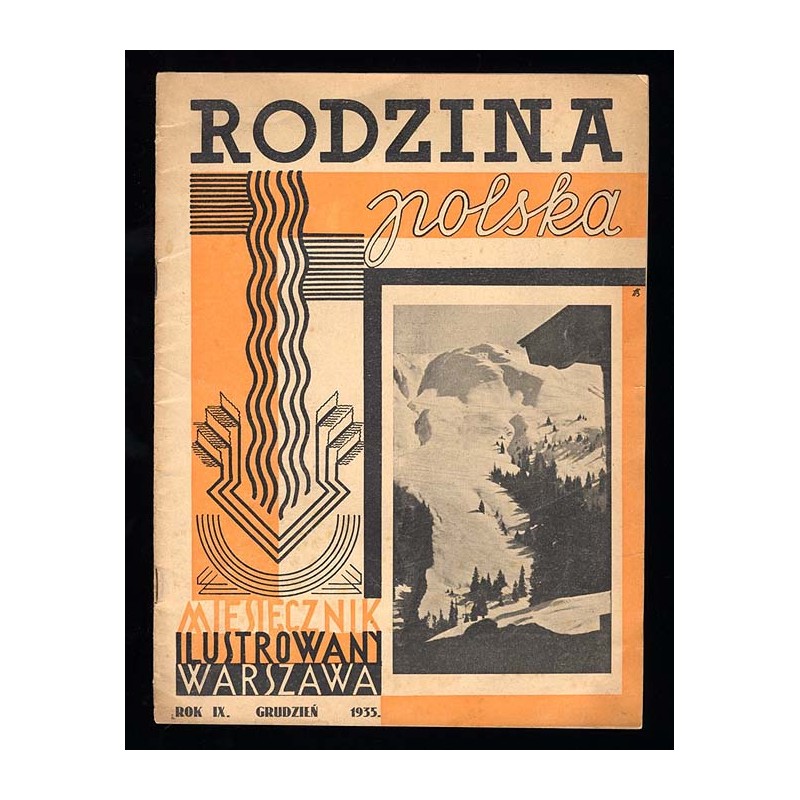 Rodzina Polska. Miesięcznik ilustrowany. R.9 (1935). Nr 12 (Grudzień 1935)