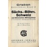 [Grieben Reiseführer] Sächs.-Böhm. Schweiz und Böhmmisches Mittelgebirge mit Angaben für Automobilisten
