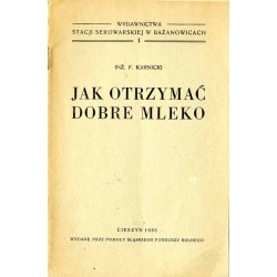 Jak otrzymać dobre mleko