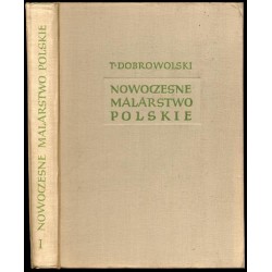 Nowoczesne malarstwo polskie. T.1