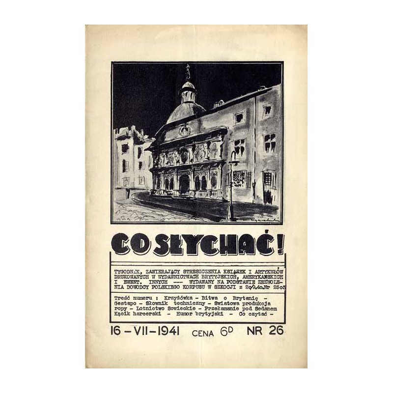 Co Słychać! Tygodnik zawierający streszczenia aktualnych książek i artykułów drukowanych w wydawnictwach brytyjskich, amerykańsk