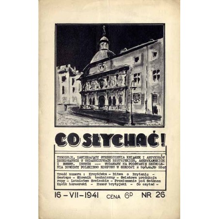 Co Słychać! Tygodnik zawierający streszczenia aktualnych książek i artykułów drukowanych w wydawnictwach brytyjskich, amerykańsk
