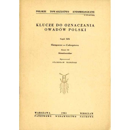 Klucze do oznaczania owadów Polski. Cz.19: Chrząszcze - Coleoptera. Z.63: Monotomide