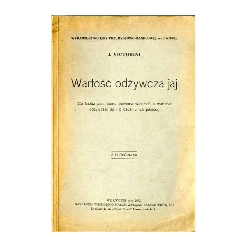 Wartość odżywcza jaj. Co każda pani domu powinna wiedzieć o wartości odżywczej jaj i o badaniu ich jakości